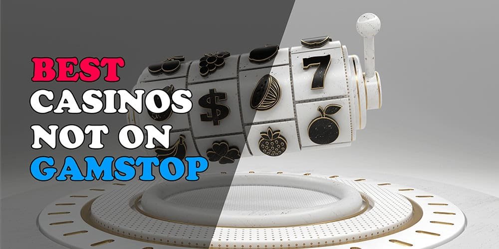 Discover Casino Sites Not on Gamstop Your Ultimate Guide 1276330455 Discover Casino Sites Not on Gamstop Your Ultimate Guide 1276330455