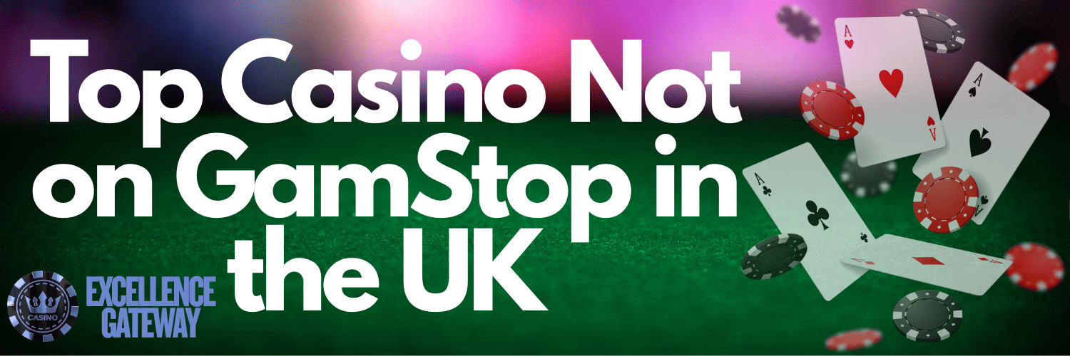 Discovering Casino Sites Not on Gamstop A Comprehensive Guide -1868461372